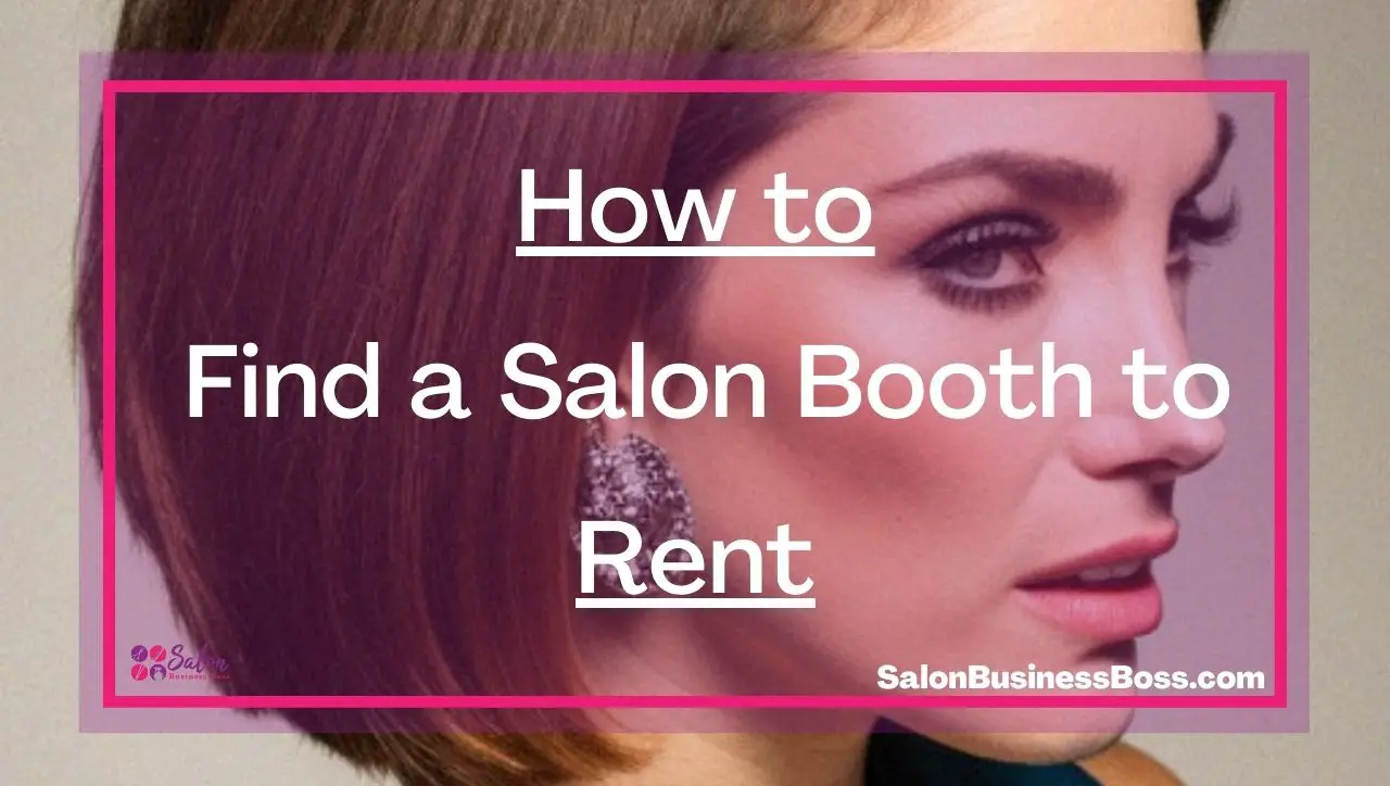 How to Find a Salon Booth to Rent