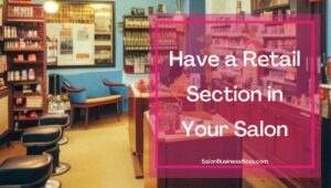 Duties and responsibilities of a Hairdresser