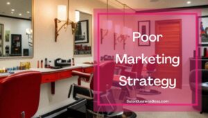 The Top 5 Reasons Why Hair Salons Fail