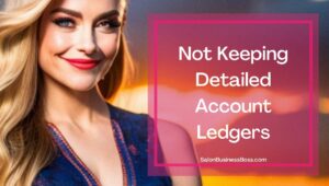 15 Mistakes to Avoid When Opening a Start-Up Salon