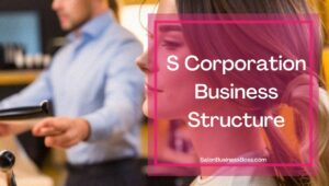 What Is the Best Business Structure For a Hair Salon? 