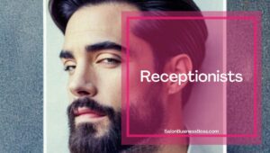 Hair Salon Business Staff (Roles And Responsibilities)