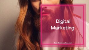 How To Best Market Your Salon