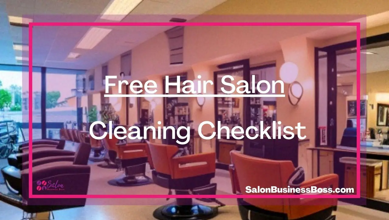 Free Hair Salon Cleaning Checklist