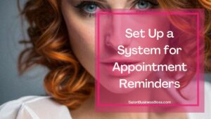 How to Provide Good Customer Service in Hairdressing