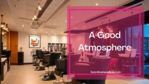 What do clients want in a hair salon?