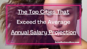The Annual Salary of a Salon Owner