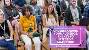 Salon Savvy: Marketing Strategies for Hair Salons