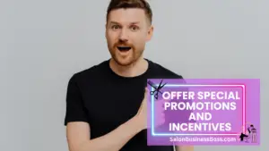 How to Boost Your Salon's Visibility: Client Acquisition Techniques