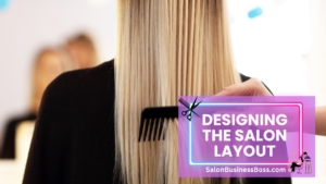 How to Open a Hair Salon: From Vision to Grand Opening
