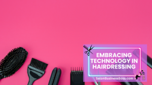 Hairdressing Equipment: From Scissors to Smart Mirrors