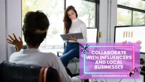 How to Build Client Loyalty and Keep Your Salon Chair Busy