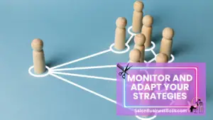 How to Build Client Loyalty and Keep Your Salon Chair Busy