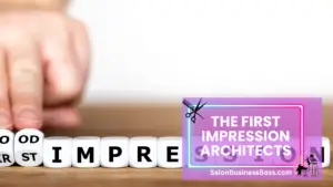 The Science of Style: Beauty Salon Consultant Responsibilities