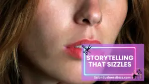 Salon Marketing Strategies: Creating Lasting Impressions