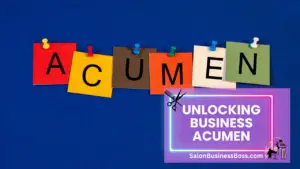 Salon Business Class: Directing Your Excellence