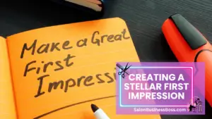 Beyond the Chair: Salon Business Building Tips