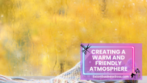 How to Run a Good Beauty Salon: Essential Tips