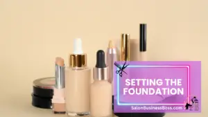 Hair Salon Business Plans: Your Route to Glamour and Growth