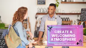 Hair Salon Business Tips: A Cut Above the Rest