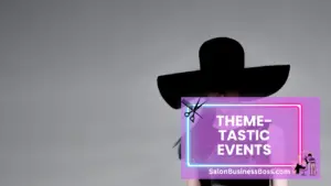 Salon Marketing Strategies: Creating Lasting Impressions