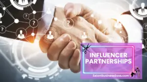 Marketing for Salons: Beyond Beauty, Building Business