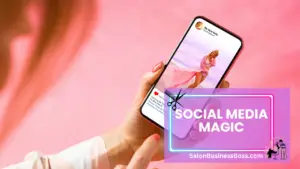 From Vision to Victory: Navigating the Salon Marketing Plan