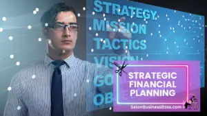 Navigating the Process: Building Your Hair Salon Business Plan