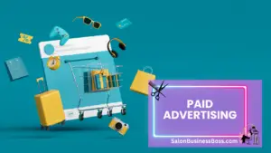 Marketing for Salon: Mastering the Techniques