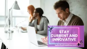 From Salon to Spotlight: Techniques for Attracting More Clients