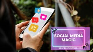 Glowing Growth: Mastering Marketing for Your Beauty Salon