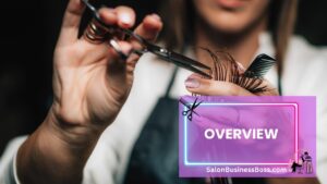 Salon Dreams to Reality: A Must-Read Hair Salon Business Plan Breakdown