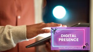 Salon Spotlight: Modernizing Your Business with Trendsetting Strategies