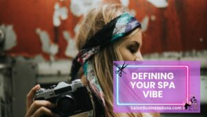 Mastering the Spa Scene: Crafting Your Spa Salon Business Blueprint