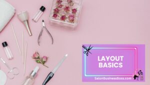 Measure Twice, Style Once: The ABCs of Salon Floor Plans