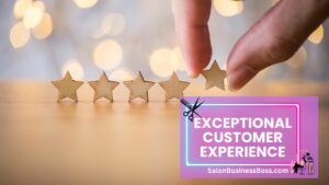 Flourish and Thrive: Elevate Your Beauty Salon with These Proven Strategies