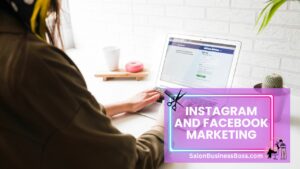 Boost Your Salon Buzz: Top Platforms for Hair Salon Marketing