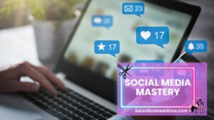 Glow Up: Mastering Marketing for Your Beauty Parlor