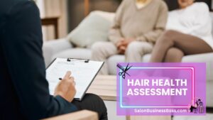 Creating a Perfect Hair Experience: Key Factors in Hairdressing Consultation