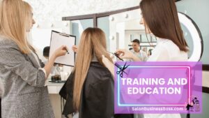 Salon Spotlight: Modernizing Your Business with Trendsetting Strategies